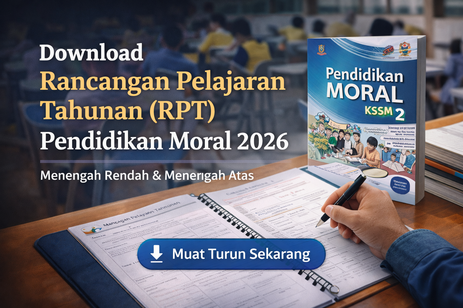 Download Rancangan Pelajaran Tahunan (RPT) Pendidikan Moral 2026 Menengah Rendah & Menengah Atas (KSSM)